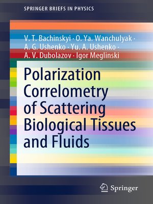 cover image of Polarization Correlometry of Scattering Biological Tissues and Fluids